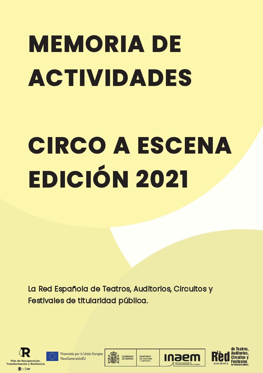 Memoria de Actividades Circo a Escena 2021