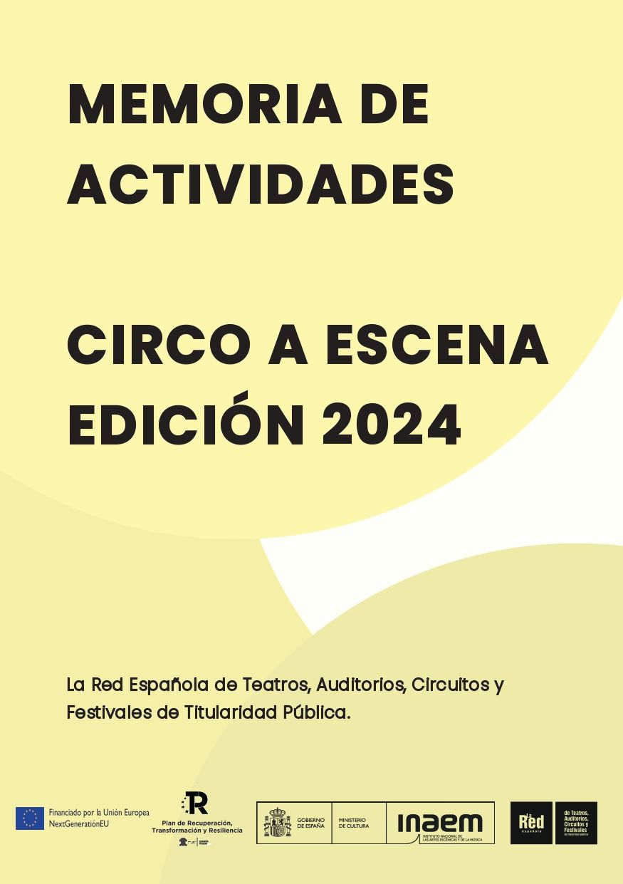 Memoria de Actividades Circo a Escena 2024